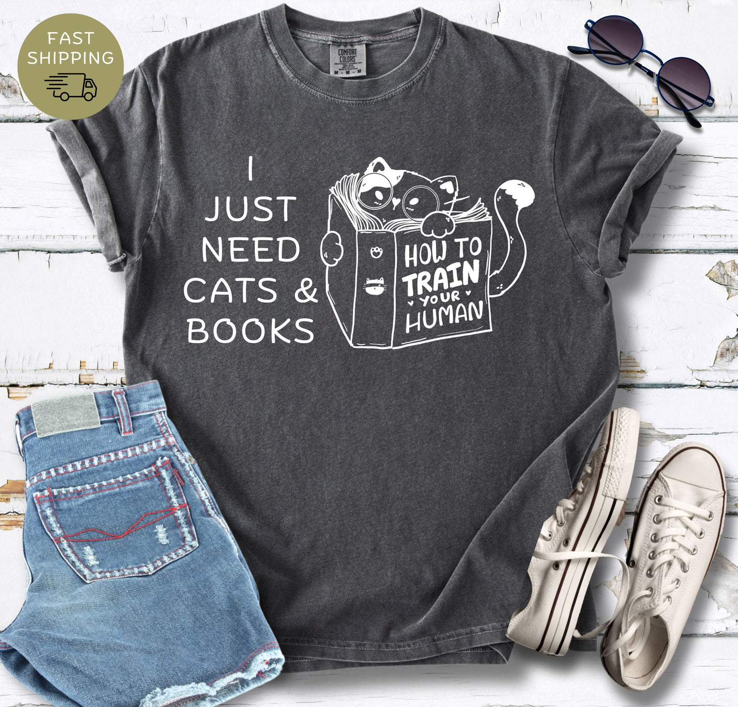 I Just Needs Cats & Books T-Shirt