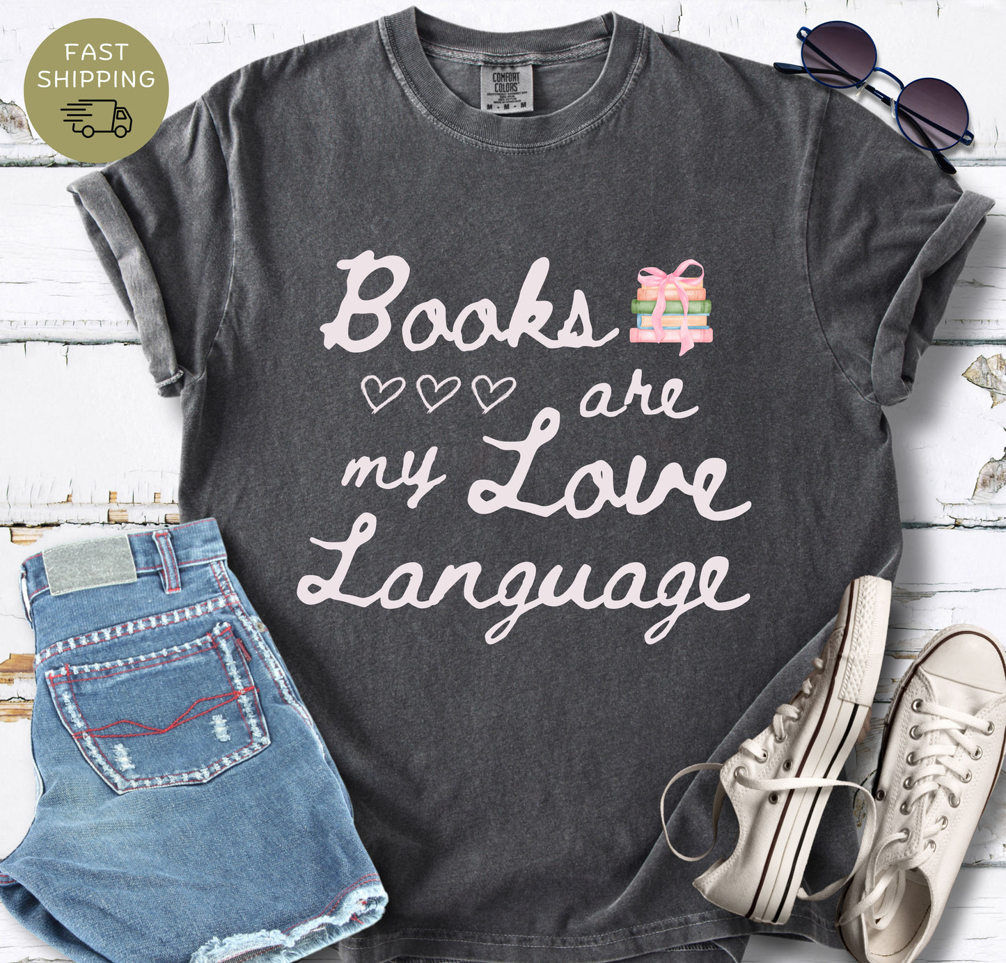 Books Are My Love Language bookish t-shirt printed on Comfort Colors 1717 in pepper color