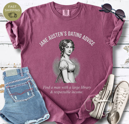 Jane Austen dating advice shirt in Comfort Colors Berry featuring vintage portrait and funny romance reader quote