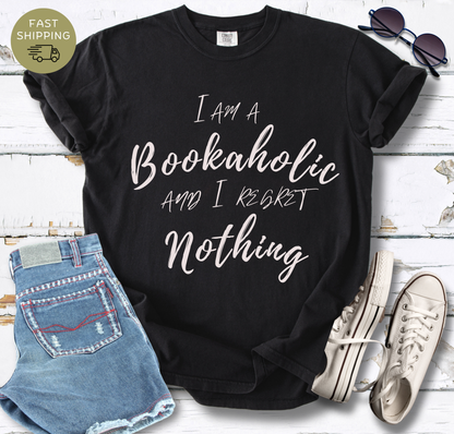 I Am A Bookaholic T-shirt