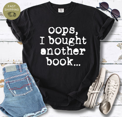 Oops Another Book T-shirt