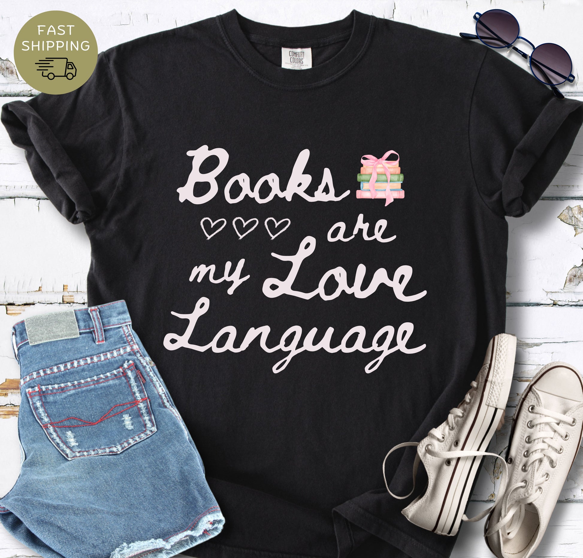 Books Are My Love Language bookish t-shirt printed on Comfort Colors 1717 in black color