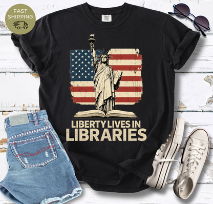 Liberty Lives In Libraries T-shirt