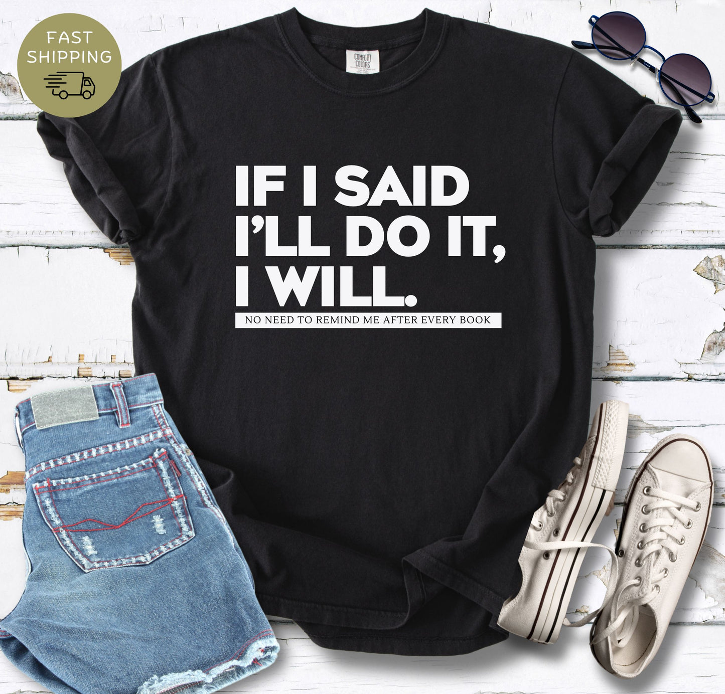 If I Said T-shirt