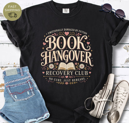 Black Comfort Colors T-shirt featuring the phrase “Book Hangover Recovery Club” in vintage-style lettering.