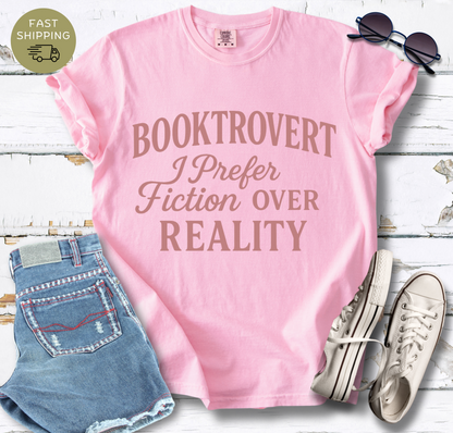 I Prefer Fiction Over Reality T-shirt