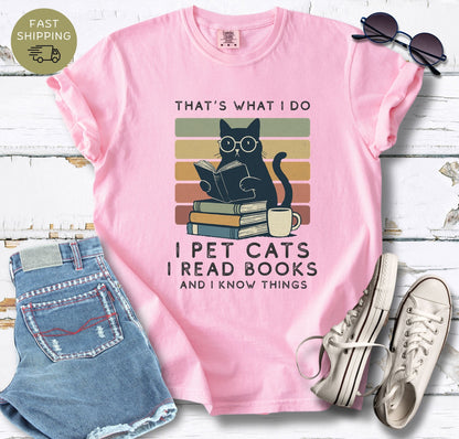 That's What I Do T-shirt