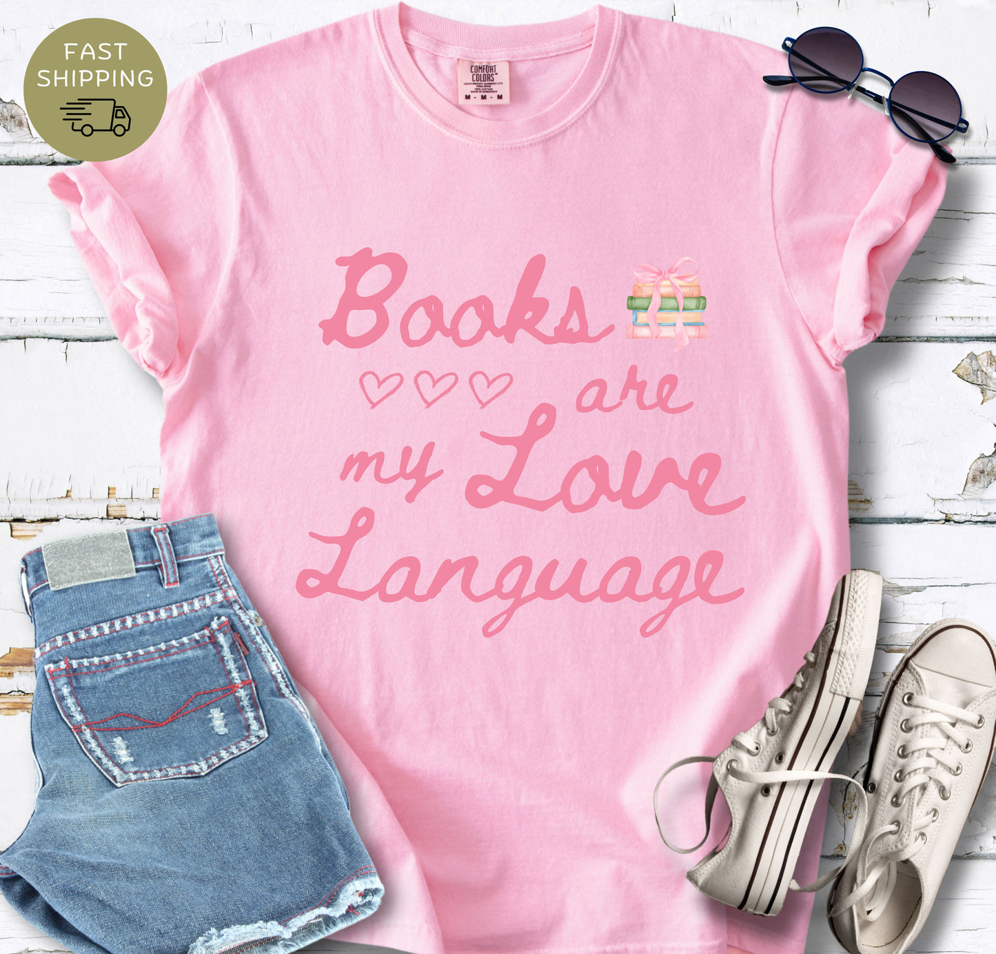 Books Are My Love Language bookish t-shirt printed on Comfort Colors 1717 in blossom color