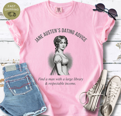 Classic literature shirt in Blossom color featuring Jane Austen portrait and witty dating advice quote