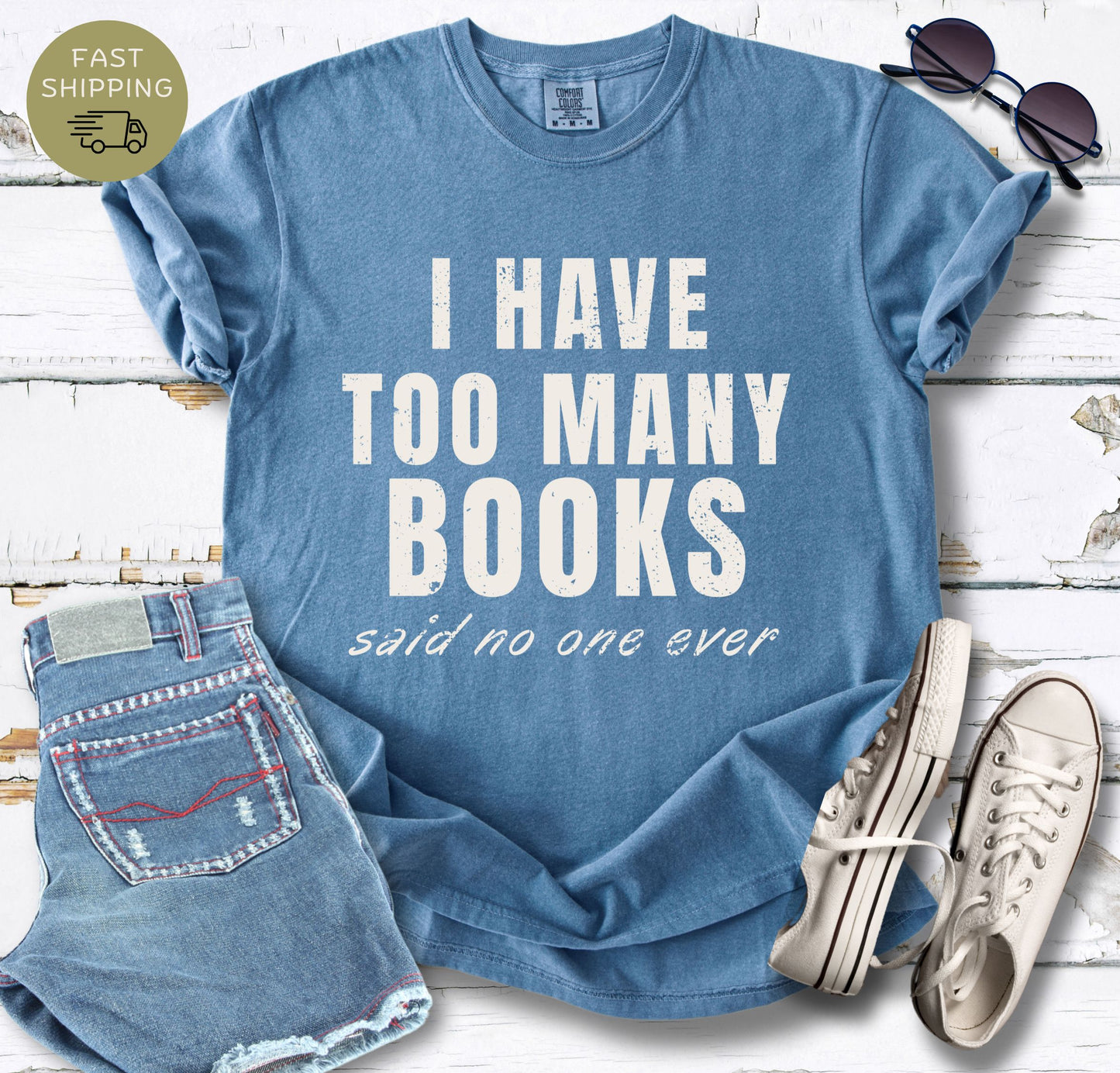 I Have Too Many Books T-shirt