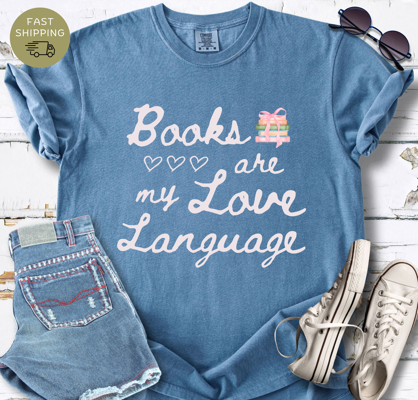 Books Are My Love Language bookish t-shirt printed on Comfort Colors 1717 in blue jean color