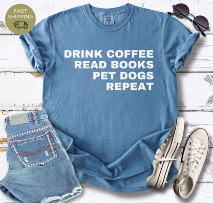 Drink Coffee Read Books T-shirt