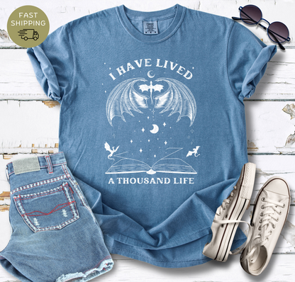I Have Lived Dragon Themed T-shirt