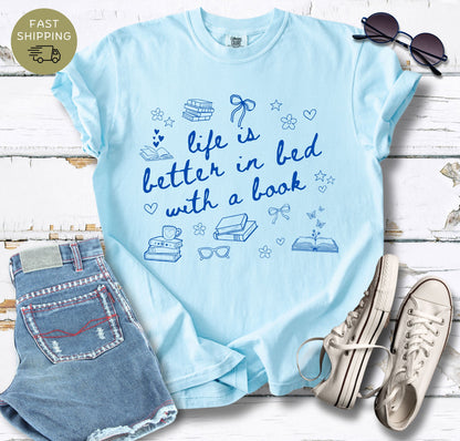 Life is Better T-shirt