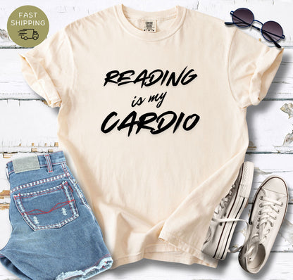 Reading is My Cardio T-shirt