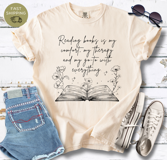 Reading Books Is My Comfort T-shirt