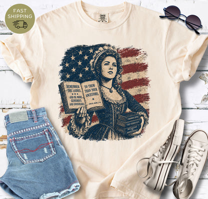 Historical reader gift shirt inspired by Abigail Adams, women’s voices, and American literature.