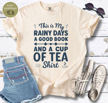 This is My Rainy Day T-shirt