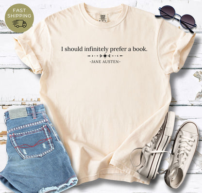 I Prefer A Book T-shirt