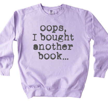 Oops Another Book Sweatshirt