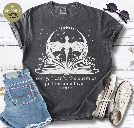 Sorry I Can't  T-shirt