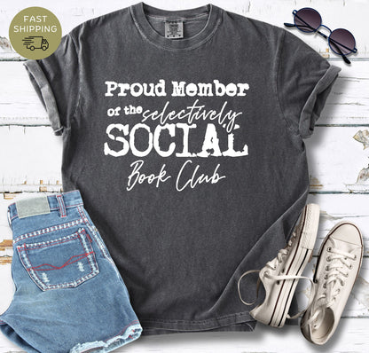 Selectively Social T-shirt