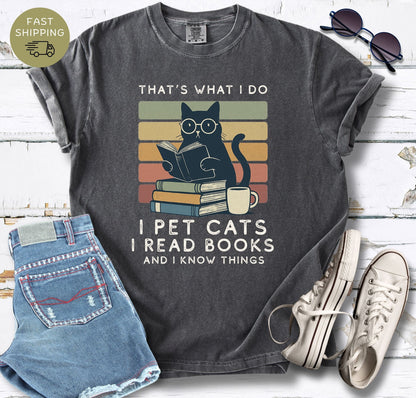 That's What I Do T-shirt