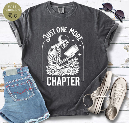 Skeleton Reader Just One More Chapter T-shirt
