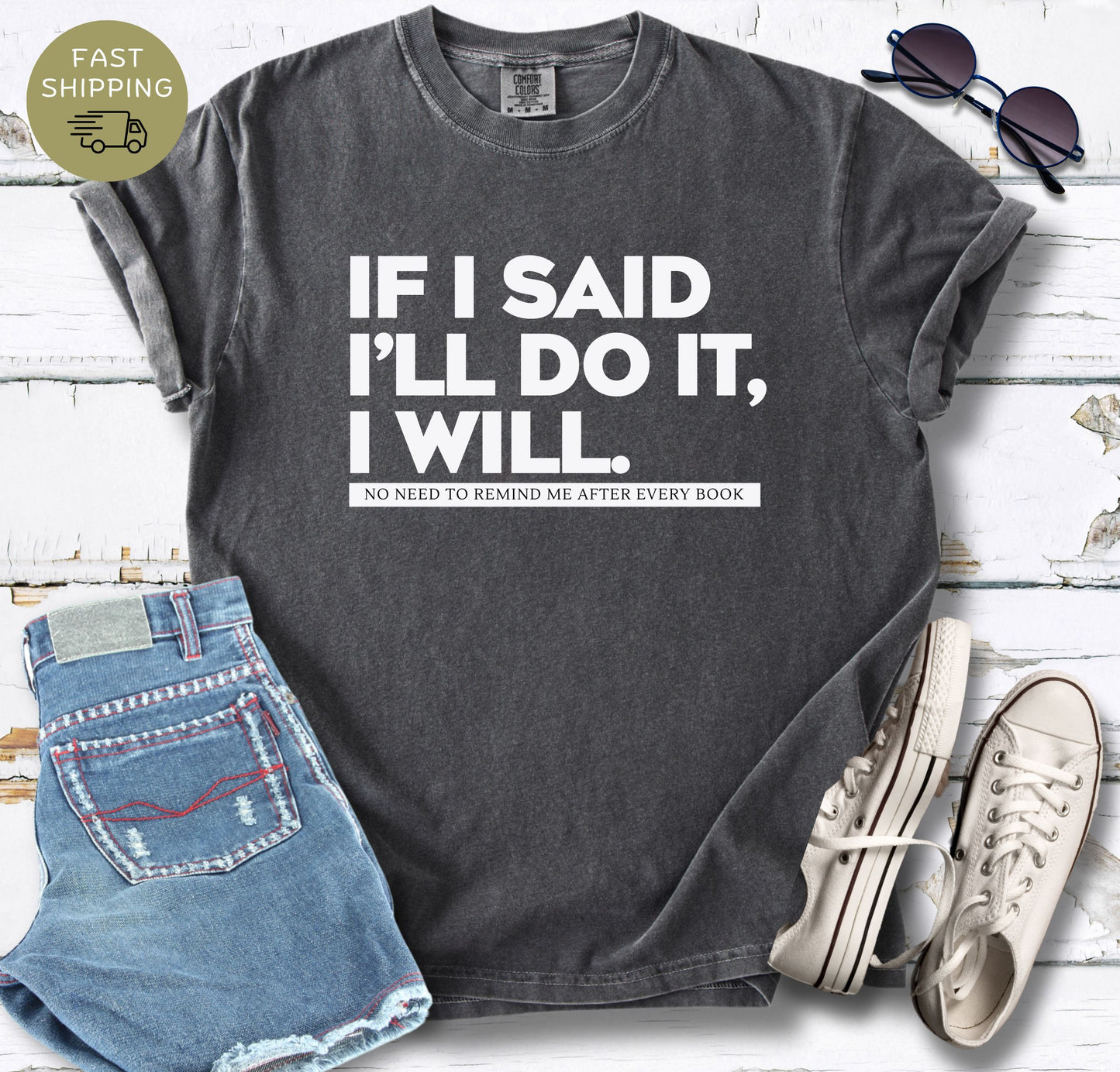 If I Said T-shirt