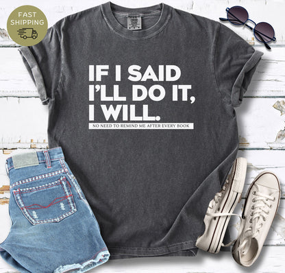 If I Said T-shirt