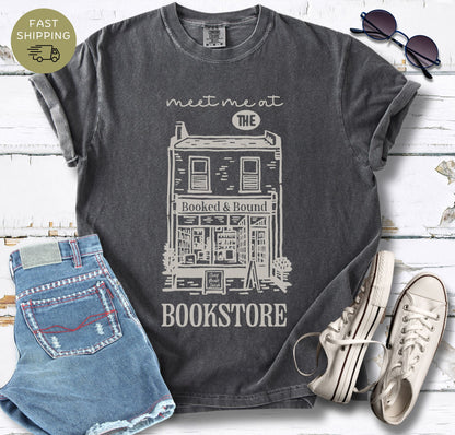 Meet Me at the Bookstore T-shirt