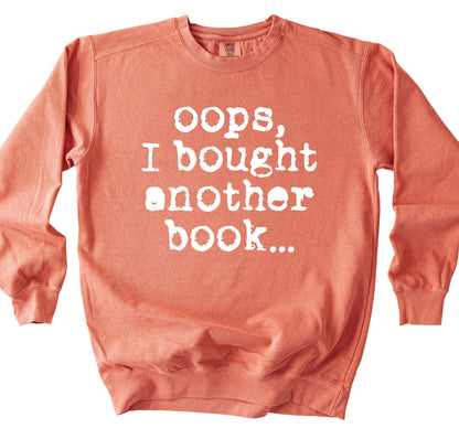 Oops Another Book Sweatshirt