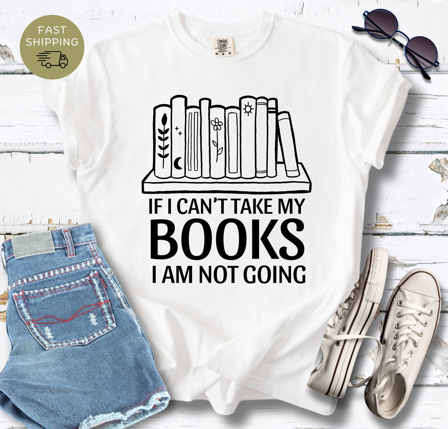 If I Can't Take My Books T-shirt
