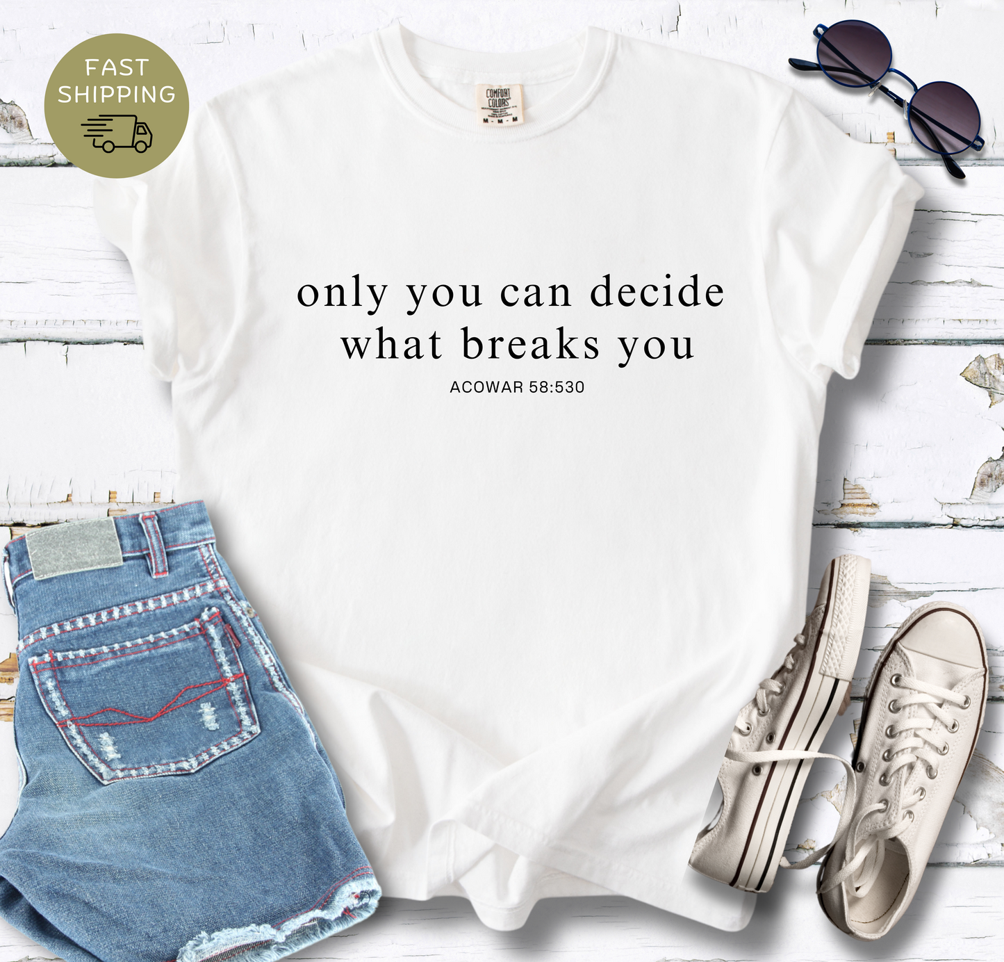 Empowering Quote Unisex T-Shirt - "Only You Can Decide What Breaks You"