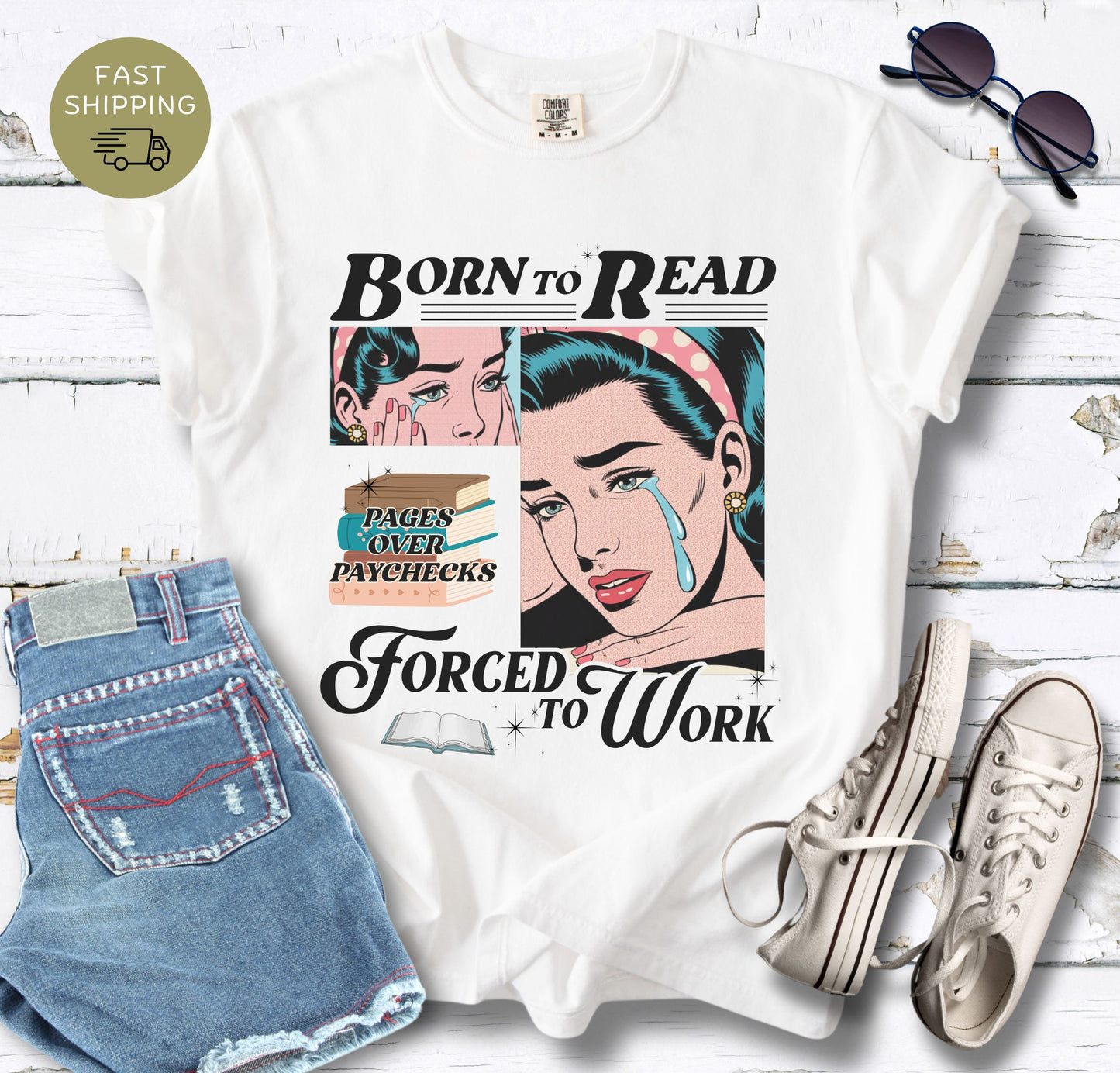 Born to Read Forced to Work T-shirt
