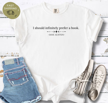 I Prefer A Book T-shirt