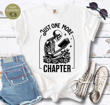 Skeleton Reader Just One More Chapter T-shirt