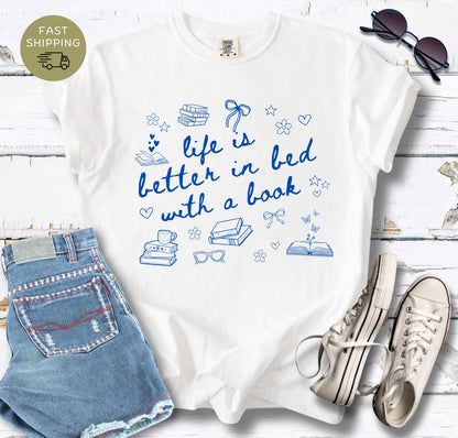 Life is Better T-shirt
