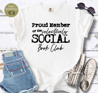 Selectively Social T-shirt